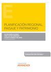 PLANIFICACIÓN REGIONAL: PAISAJE Y PATRIMONIO (PAPEL + E-BOOK)