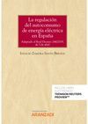 LA REGULACIÓN DEL AUTOCONSUMO DE ENERGÍA ELÉCTRICA EN ESPAÑA (PAPEL + E-BOOK)