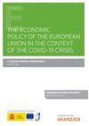 THE ECONOMIC POLICY OF THE EUROPEAN UNION IN THE CONTEXT OF THE COVID-19 CRISIS