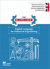 THE ENGINEER. ENGLISH LANGUAGE FOR INDUSTRIAL ENGINEERING