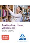 AUXILIAR DE ARCHIVOS Y BIBLIOTECAS. TEMARIO GENERAL