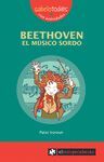 BEETHOVEN EL MUSICO SORDO