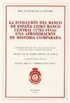 EVOLUCIÓN DEL BANCO DE ESPAÑA COMO BANCO CENTRAL (1782-1914), LA: