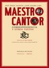 MAESTRO CANTOR