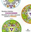 MANDALAS INFANTILES VACACIONES