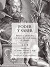 PODER Y SABER. BIBLIOTECAS Y BIBLIOFILIA EN LA ÉPOCA DEL CONDE-DUQUE DE OLIVARES