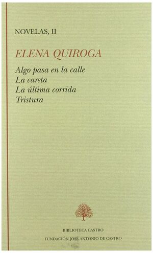 ALGO PASA EN LA CALLE ; LA CARETA ; LA ÚLTIMA CORRIDA ; TRISTURA