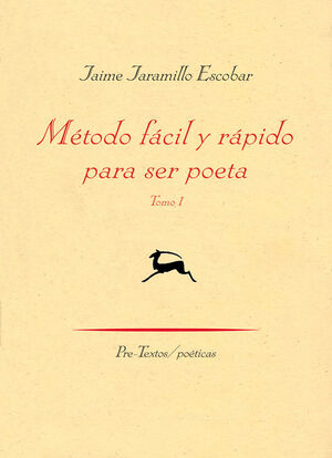 MÉTODO FÁCIL Y RÁPIDO PARA SER POETA