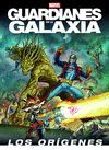 GUARDIANES DE LA GALAXIA. LOS ORÍGENES