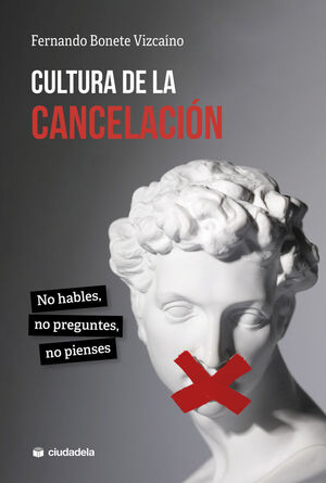 CULTURA DE LA CANCELACIÓN