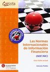 LAS NORMAS INTERNACIONALES DE INFORMACIÓN FINANCIERA (NIIF/NIC). UNA VISIÓN ACTU