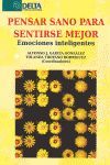 PENSAR SANO PARA SENTIRSE MEJOR