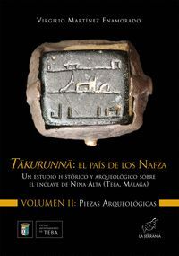 TAKURUNNA, EL PAÍS DE LOS NAFZA: UN ESTUDIO HISTÓRICO Y ARQUEOLÓGICO SOBRE EL EN