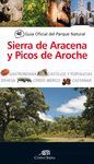GUIA OFICIAL DEL PARQUE NATURAL DE LA SIERRA DE ARACENA Y PICOS D