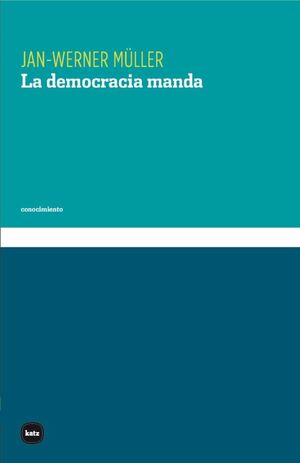 LA DEMOCRACIA MANDA