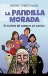 PANDILLA MORADA,LA NAZARENO SIN SOMBRA