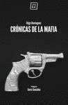 CRÓNICAS DE LA MAFIA