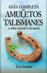 EL GRAN LIBRO DE LOS AMULETOS Y TALISMANES