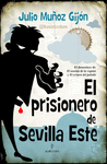 PRISIONERO DE SEVILLA ESTE,EL