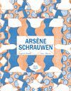 ARSENE SCHRAUWEN INTEGRAL