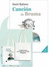 PACK CANCIÓN DE BRUMA + BOLSA