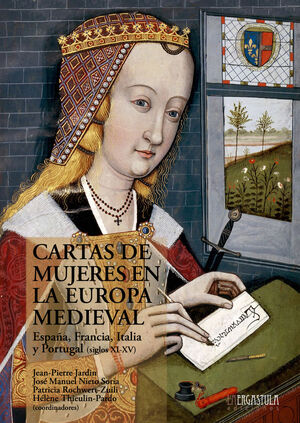 CARTAS DE MUJERES EN LA EUROPA MEDIEVAL