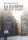 LA ILUSIÓN DE LOS VIAJES