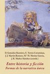 ENTRE HISTORIA Y FICCIÓN. FORMAS DE LA NARRATIVA Á
