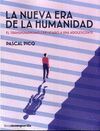 LA NUEVA ERA DE LA HUMANIDAD