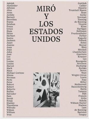 MIRÓ Y LOS ESTADOS UNIDOS