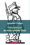 AVENTURAS DEL BUEN SOLDADO SVEJK, LAS  (RÚSTICA)