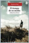 TIEMPO DE EN MEDIO,EL