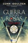 LA GUERRA DE LAS DOS ROSAS III ESTIRPE
