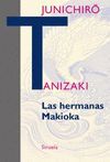 HERMANAS MAKIOKA, LAS (RÚSTICA)