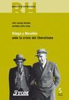 ORTEGA Y MARAÑÓN ANTE LA CRISIS DEL LIBERALISMO