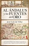 AL ANDALUS Y LAS FUENTES DEL ORO