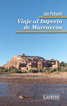 VIAJE AL IMPERIO DE MARRUECOS (N.E.)