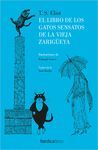 EL LIBRO DE LOS GATOS SENSATOS DE LA VIEJA ZARIGÜELLA.