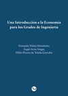 UNA INTRODUCCIÓN A LA ECONOMÍA PARA LOS GRADOS DE INGENIERÍA