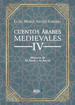 CUENTOS ÁRABES MEDIEVALES IV