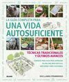 GUÍA COMPLETA PARA UNA VIDA AUTOSUFICIENTE