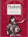 MODOTTI UNA MUJER DEL SIGLO XX