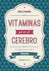 VITAMINAS PARA EL CEREBRO. ATENCIÓN