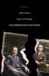 HERMANOS MACHADO, LOS
