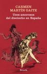 USOS AMOROSOS DEL DIECIOCHO EN ESPAÑA  (TELA)