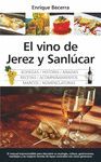 EL VINO DE JEREZ Y SANLÚCAR