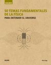 GUÍA BREVE. 50 TEMAS FUNDAMENTALES DE LA FÍSICA (R