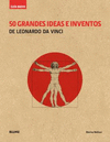 GUÍA BREVE. 50 GRANDES IDEAS E INVENTOS DE LEONARD