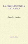 OBSOLESCENCIA DEL ODIO, LA