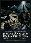 ESPAÑOLES EN LA PRIMERA GUERRA MUNDIAL